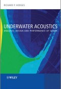 Underwater Acoustics. Analysis, Design and Performance of Sonar ()