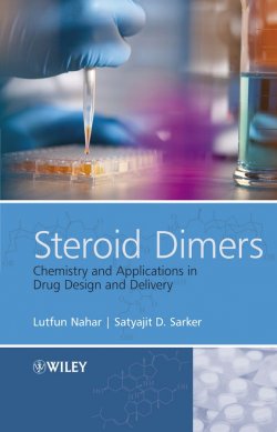 Книга "Steroid Dimers. Chemistry and Applications in Drug Design and Delivery" – 