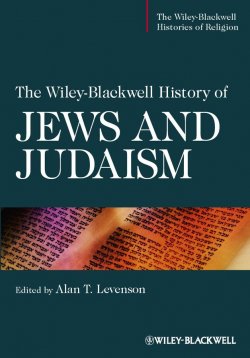 Книга "The Wiley-Blackwell History of Jews and Judaism" – 