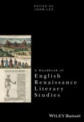 A Handbook of English Renaissance Literary Studies ()