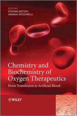 Книга "Chemistry and Biochemistry of Oxygen Therapeutics. From Transfusion to Artificial Blood" – 