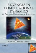 Advances in Computational Dynamics of Particles, Materials and Structures ()