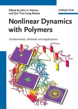 Книга "Nonlinear Dynamics with Polymers. Fundamentals, Methods and Applications" – 