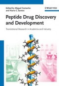 Peptide Drug Discovery and Development. Translational Research in Academia and Industry ()