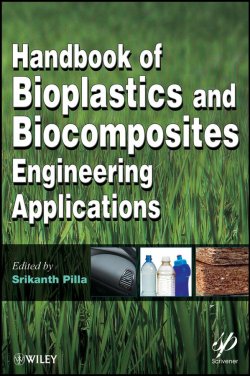 Книга "Handbook of Bioplastics and Biocomposites Engineering Applications" – 