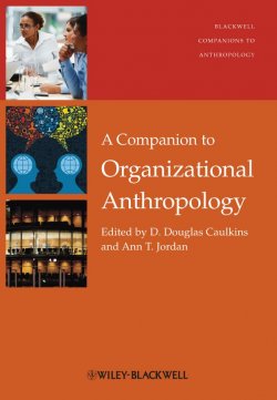 Книга "A Companion to Organizational Anthropology" – 