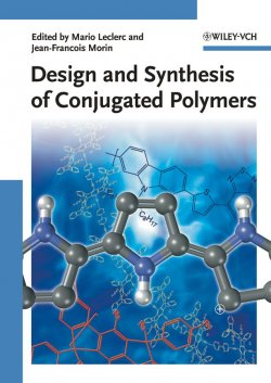 Книга "Design and Synthesis of Conjugated Polymers" – 