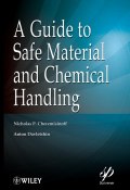 A Guide to Safe Material and Chemical Handling ()