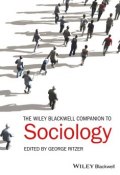 The Wiley-Blackwell Companion to Sociology ()