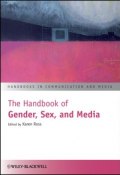 The Handbook of Gender, Sex and Media ()