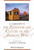 A Companion to the Literature and Culture of the American West ()