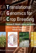 Translational Genomics for Crop Breeding. Volume 2 - Improvement for Abiotic Stress, Quality and Yield Improvement ()