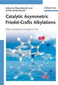 Catalytic Asymmetric Friedel-Crafts Alkylations ()