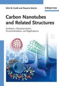 Carbon Nanotubes and Related Structures. Synthesis, Characterization, Functionalization, and Applications ()