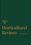 Horticultural Reviews, Volume 40 ()