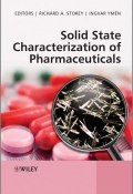 Solid State Characterization of Pharmaceuticals (Richard Storey)