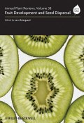 Annual Plant Reviews, Fruit Development and Seed Dispersal ()
