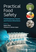 Practical Food Safety. Contemporary Issues and Future Directions ()