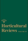 Horticultural Reviews, Volume 39 ()