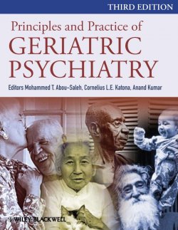 Книга "Principles and Practice of Geriatric Psychiatry" – 