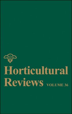 Книга "Horticultural Reviews, Volume 36" – 