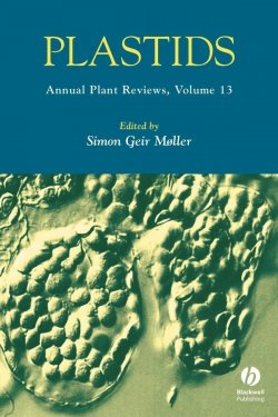 Книга "Annual Plant Reviews, Plastids" – 