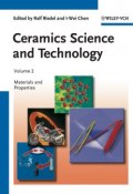 Ceramics Science and Technology, Volume 2. Materials and Properties ()