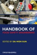 Handbook of Food Safety Engineering ()