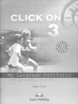 Книга "Click On 3: My Language Portfolio" – , 2012