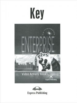 Книга "Enterprise plus: video activity book: key" – , 2003