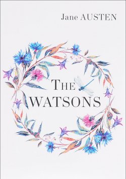 Книга "The Watsons" – Jane Austen, 2017