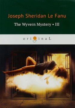 Книга "The Wyvern Mystery III" – , 2018