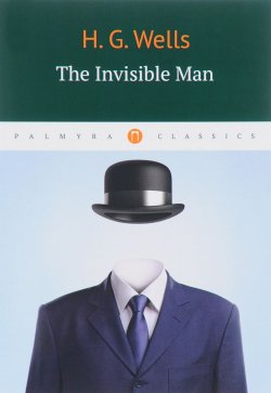 Книга "The Invisible Man" – H. G. Widdowson, 2017