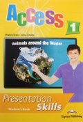 Access 1. Presentation skills. Students book (, 2015)