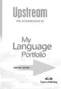 Upstream: Pre-Intermediate B1: My Language Portfolio (, 2008)