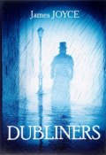 Dubliners = Дублинцы: сборник рассказов на англ.яз. Joyce J. (, 2017)