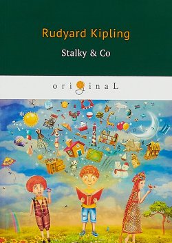 Книга "Stalky & Co" – Rudyard Kipling, 2018