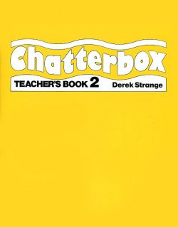 Книга "Chatterbox: Teachers Book 2" – , 2011