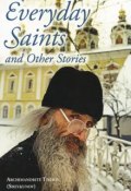 Everyday Saints and Other Stories (, 2013)