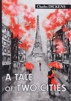 Книга "A Tale of Two Cities" – , 2017