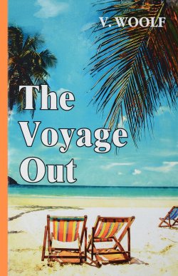 Книга "The Voyage Out" – , 2017