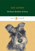 Michael, Brother of Jerry (Jack London, 2018)
