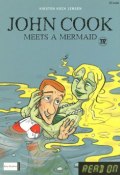 John Cook: Meets A Mermaid / John Cook And The Sea Monster (+ CD) (, 2008)