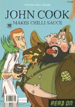 Книга "John Cook: Makes Chilli Sauce / John Cook: Crosses Dead Mans Sea (+ CD)" – , 2014