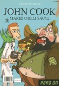 John Cook: Makes Chilli Sauce / John Cook: Crosses Dead Mans Sea (+ CD) (, 2014)