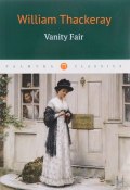 Vanity Fair (William  Thackeray, 2017)