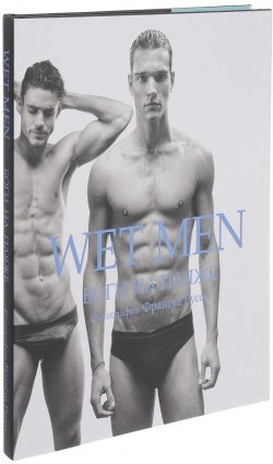 Книга "Wet Men. Боги на пляже" – , 2012