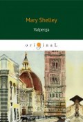 Valperga (Mary  Shelley, 2018)