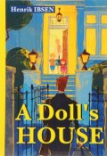 A Dolls House (Henrik Ibsen, 2017)