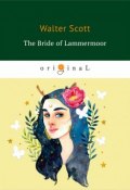 The Bride of Lammermoor (Walter Scott, Sir Walter Scott, 2018)